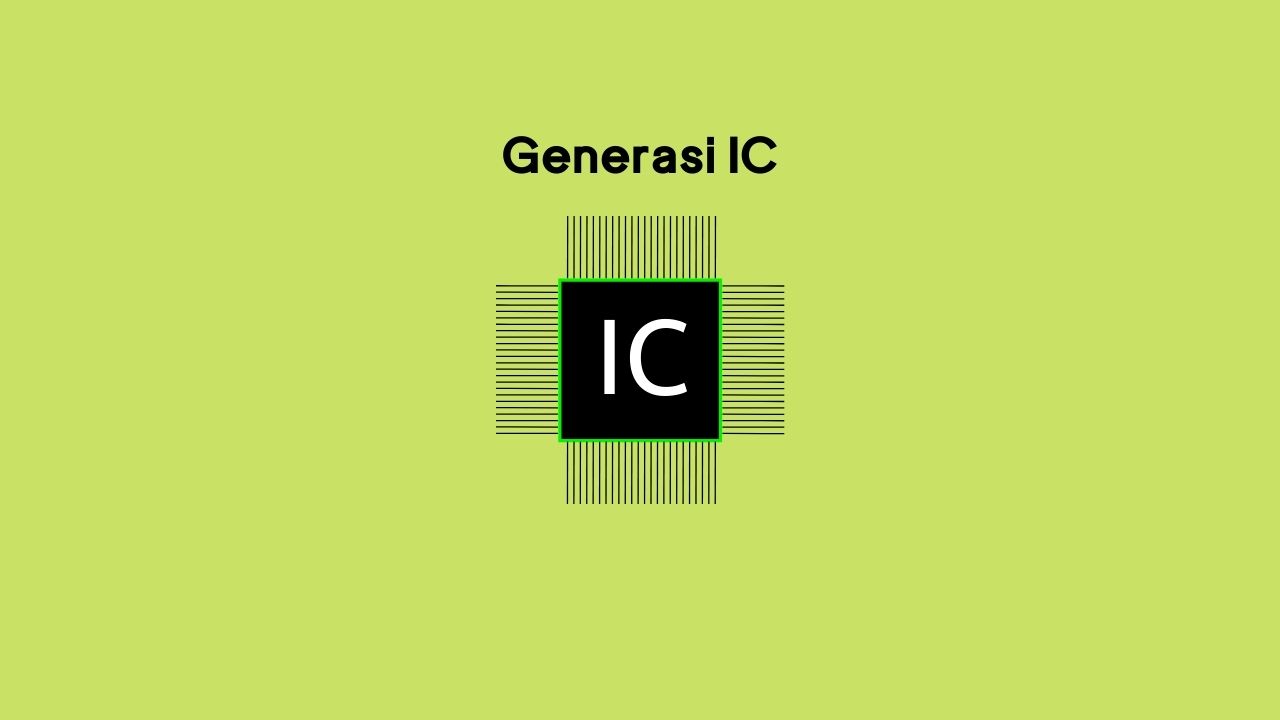 Generasi IC