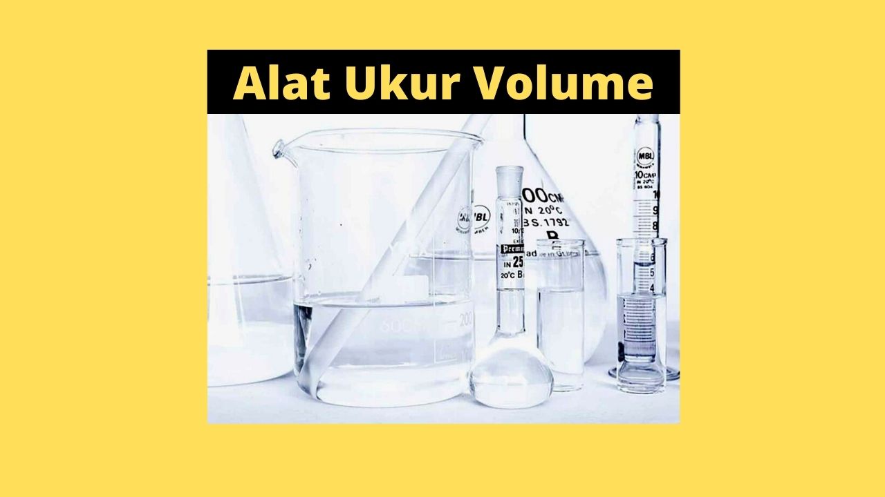 Alat Ukur Volume
