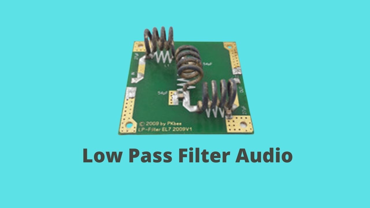 Low Pass Filter Audio