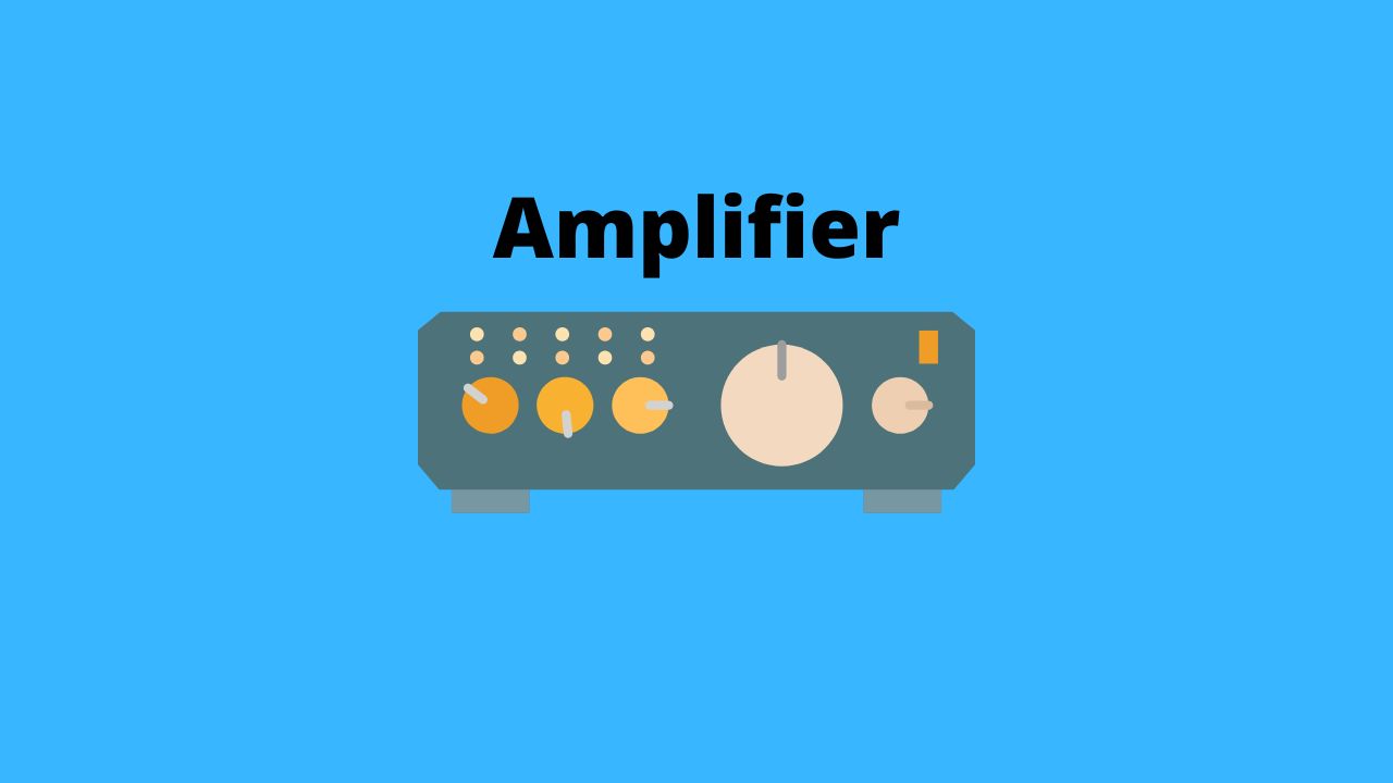 amplifier adalah