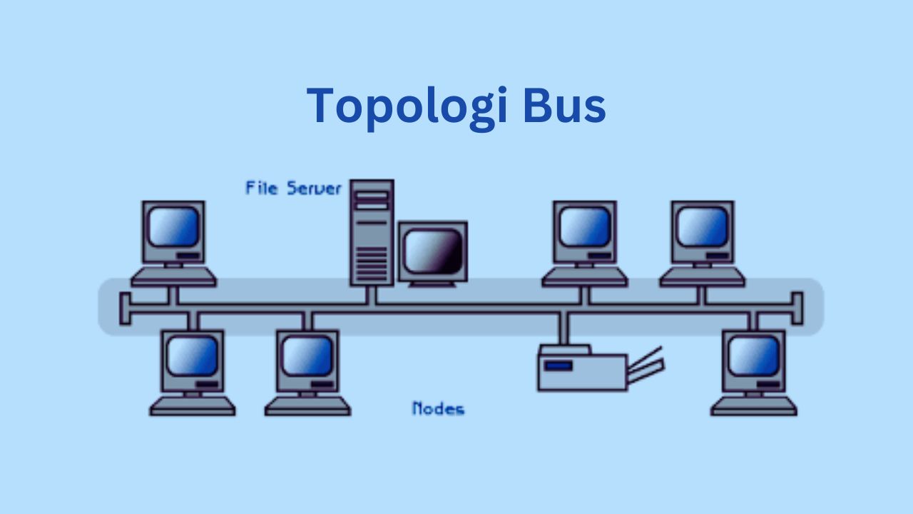 karakteristik topologi bus