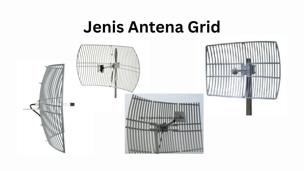macam-macam antena grid