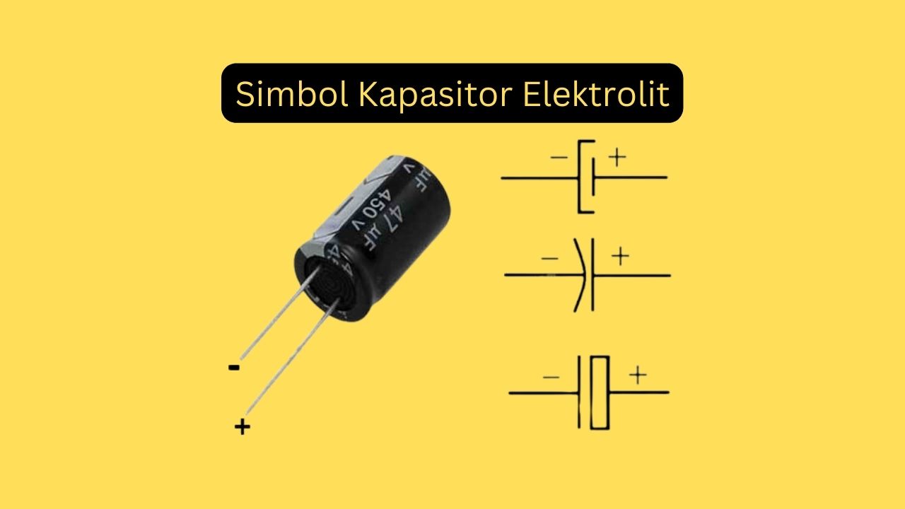 Simbol kapasitor elektrolit