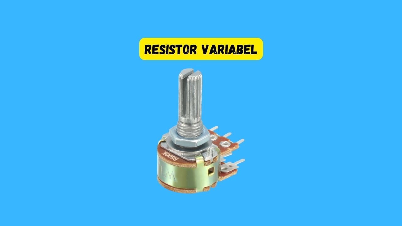Resistor variabel