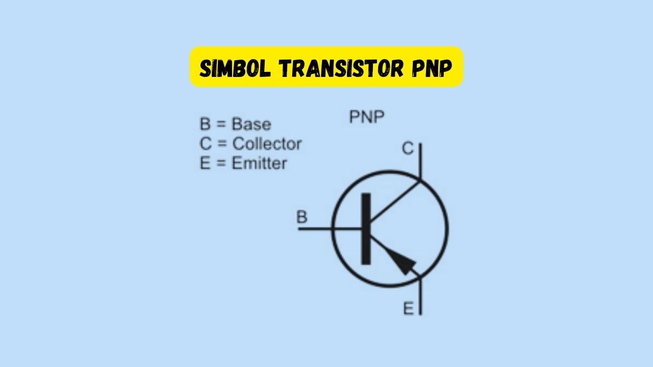 simbol transistor PNP