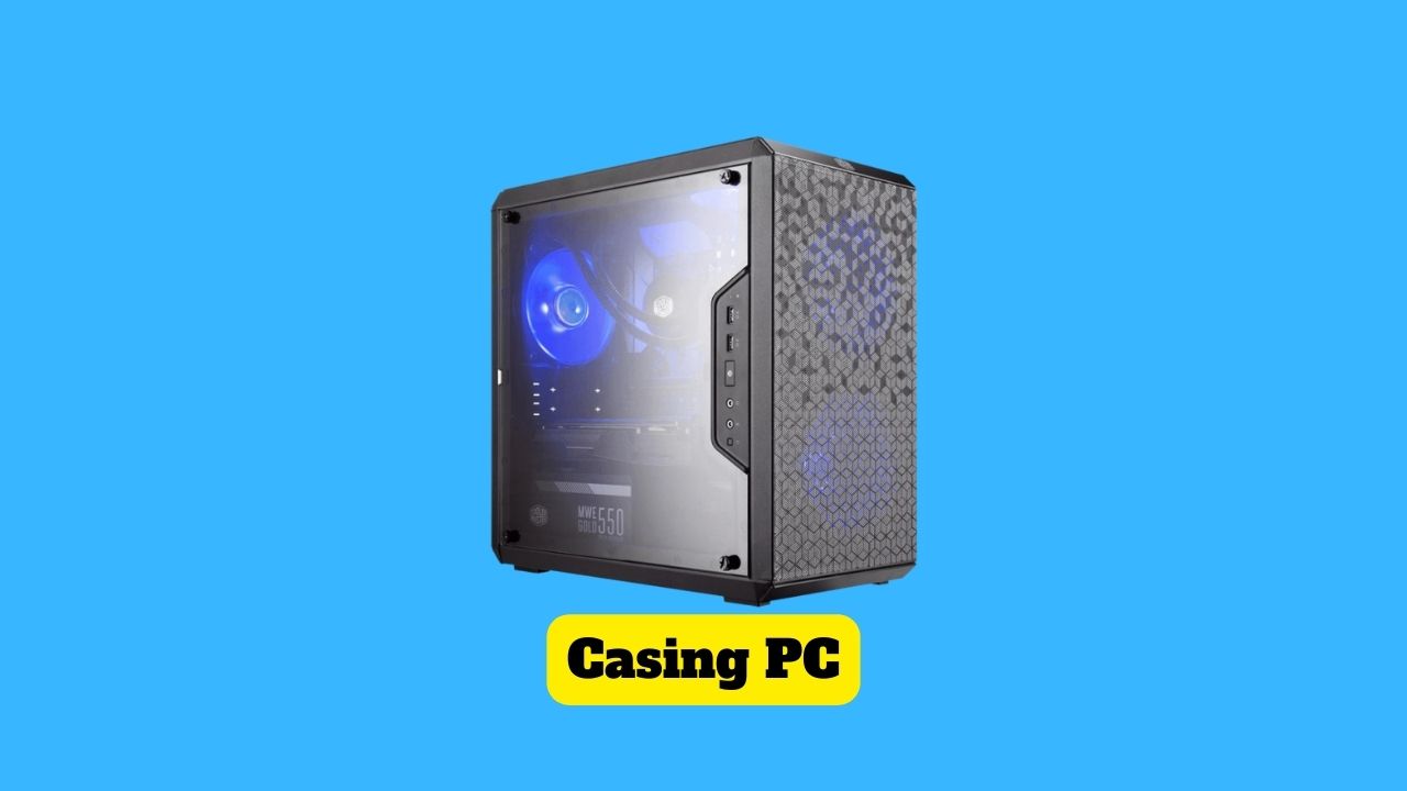 Casing PC