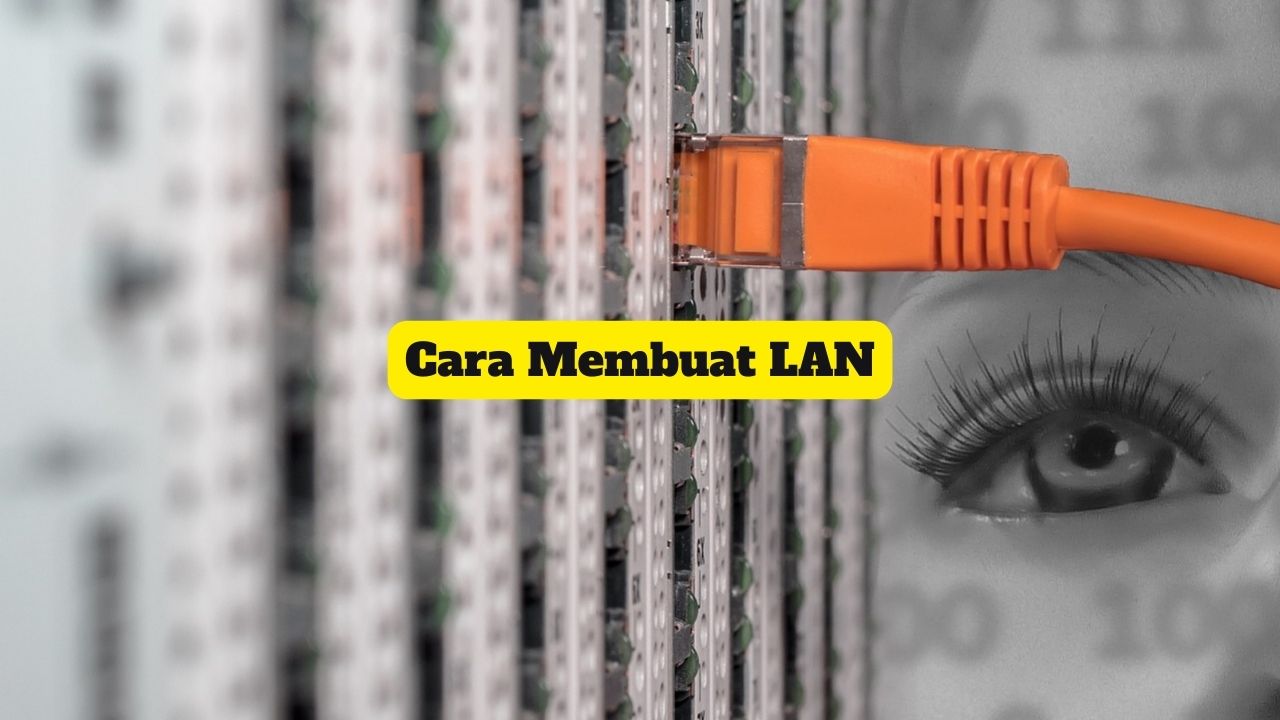 cara membuat jaringan LAN